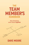 The Team Member's Handbook