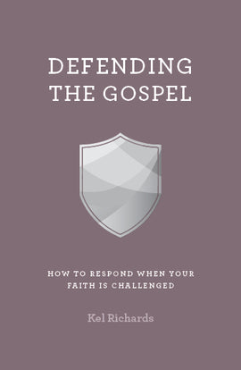Defending the Gospel (2nd edition)