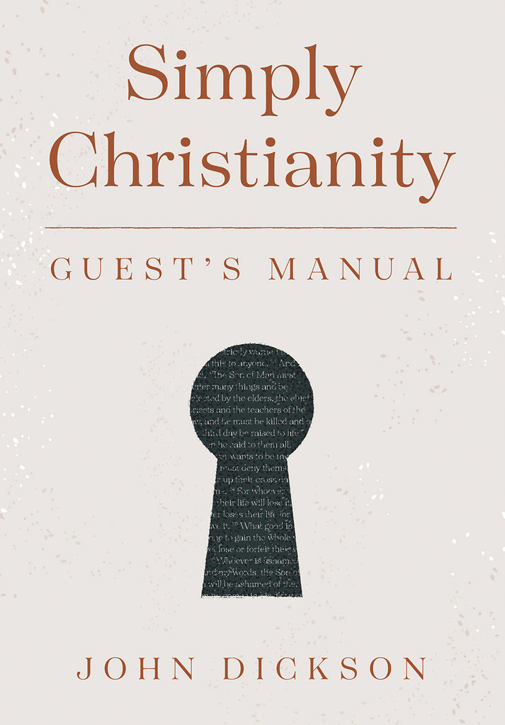 Simply Christianity: Guest's Manual
