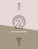 Two Ways to Live (Tract)