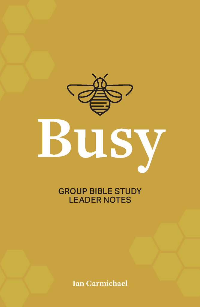 Busy: Group Bible study leader notes