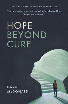 Hope Beyond Cure (3rd edition)