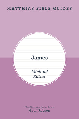 James (Matthias Bible Guide)