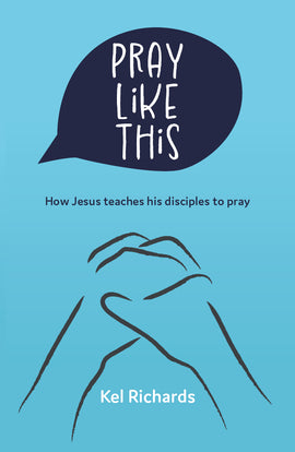 Pray Like This