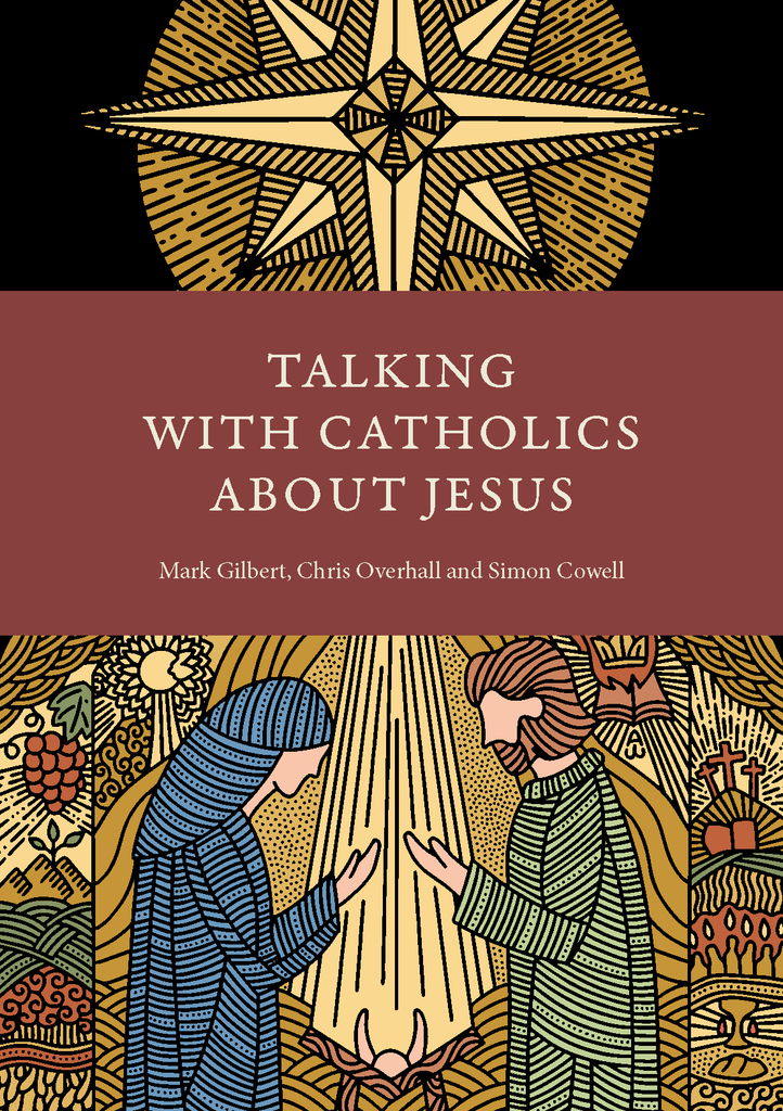 Talking With Catholics About Jesus
