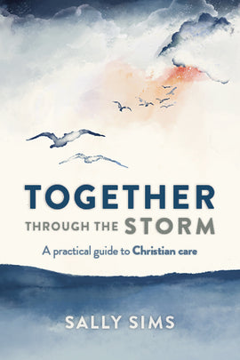 Together Through the Storm (2nd Edition)