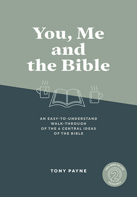 You, Me and the Bible (2nd edition)
