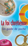 Christianity: A Pocket Guide (French)