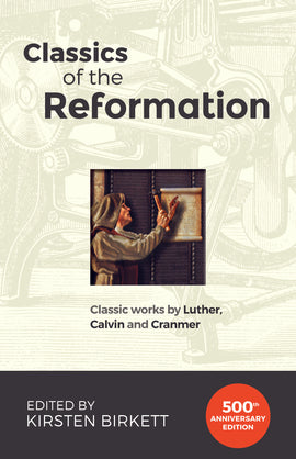 Classics of the Reformation