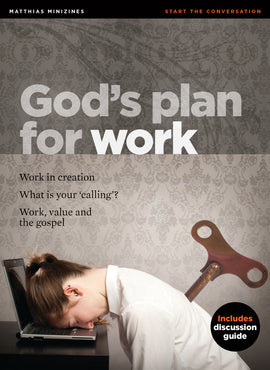 MiniZine: God's Plan for Work