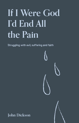 If I Were God, I'd End all the Pain (3rd edition)