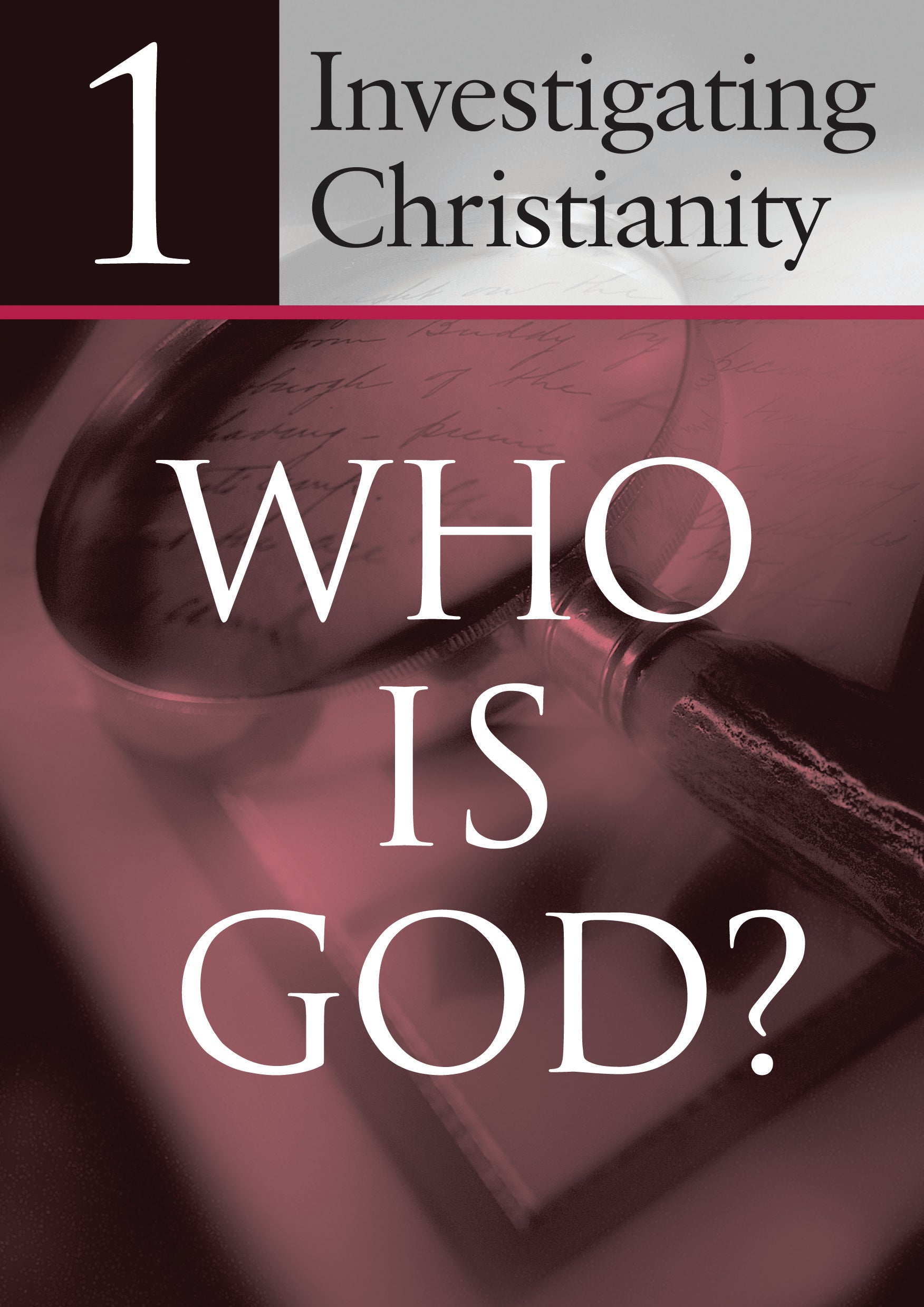 Investigating Christianity
