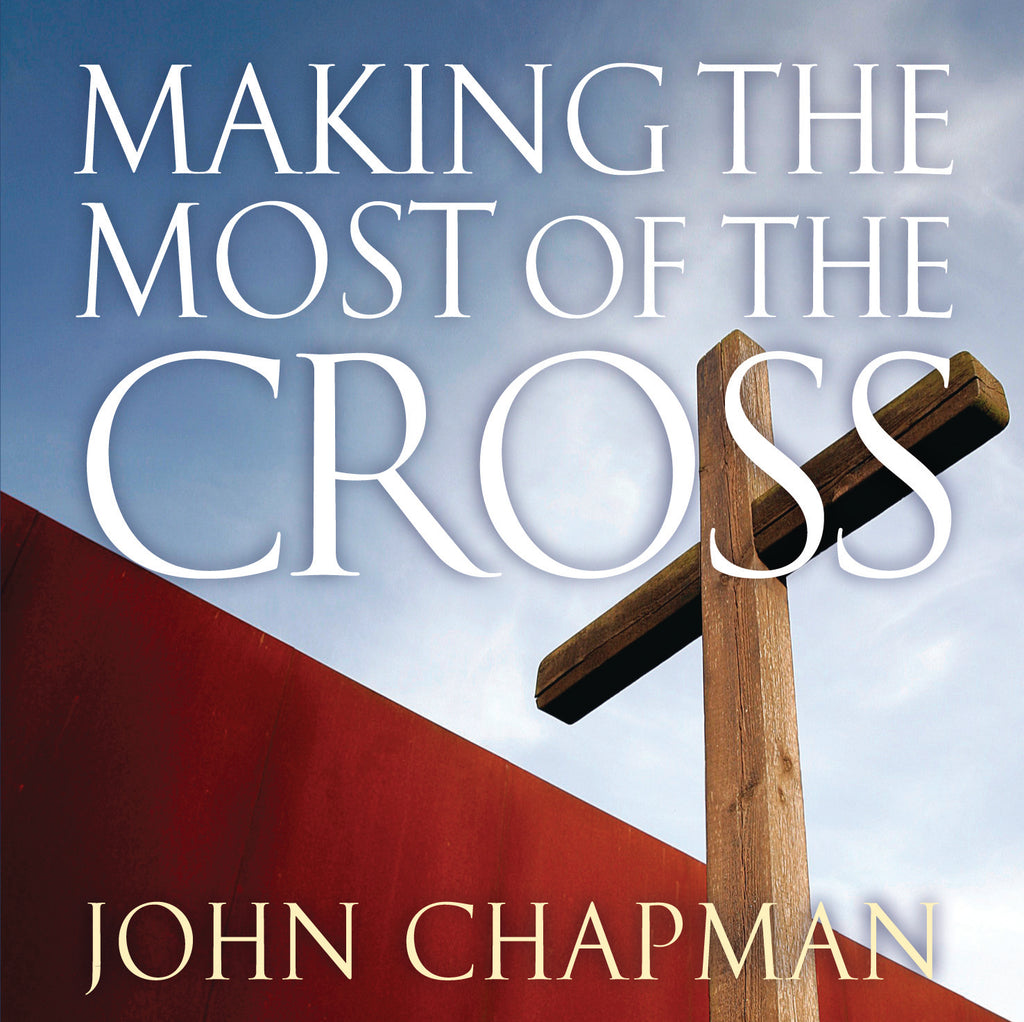 Making the Most of the Cross (DVD)