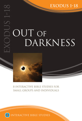 Out of Darkness (Exodus 1-18)