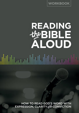 Reading the Bible Aloud (Workbook)