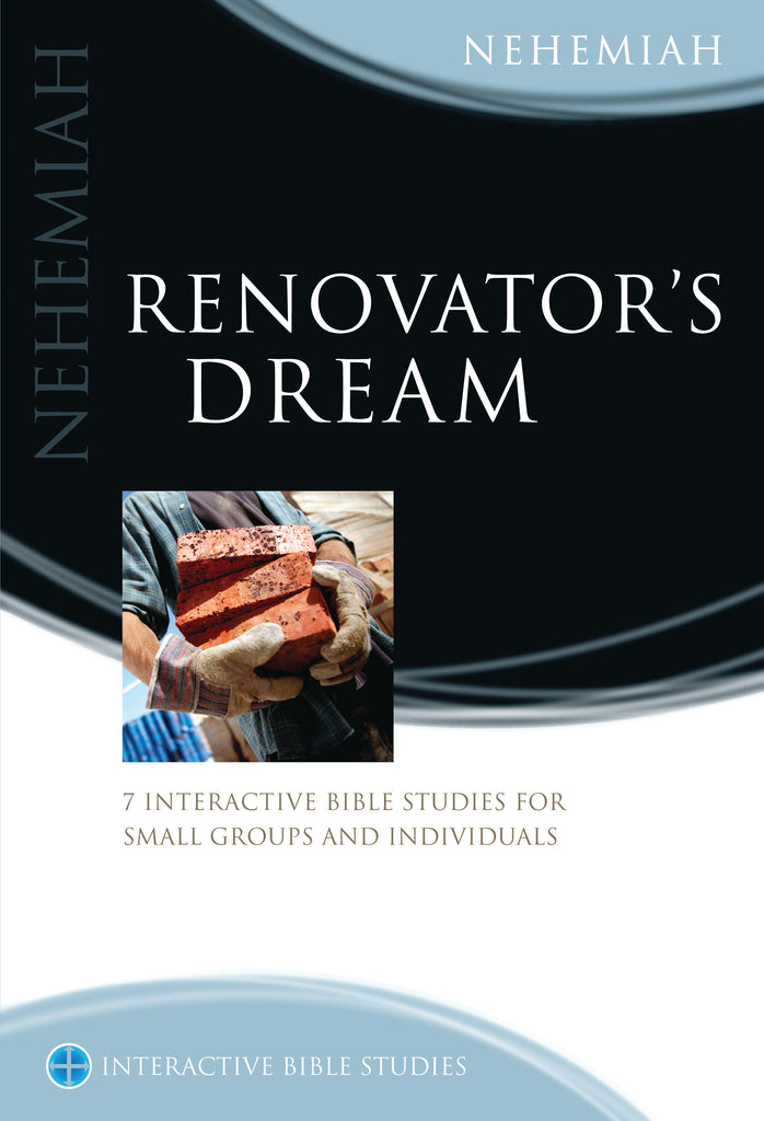 Renovator's Dream (Nehemiah)