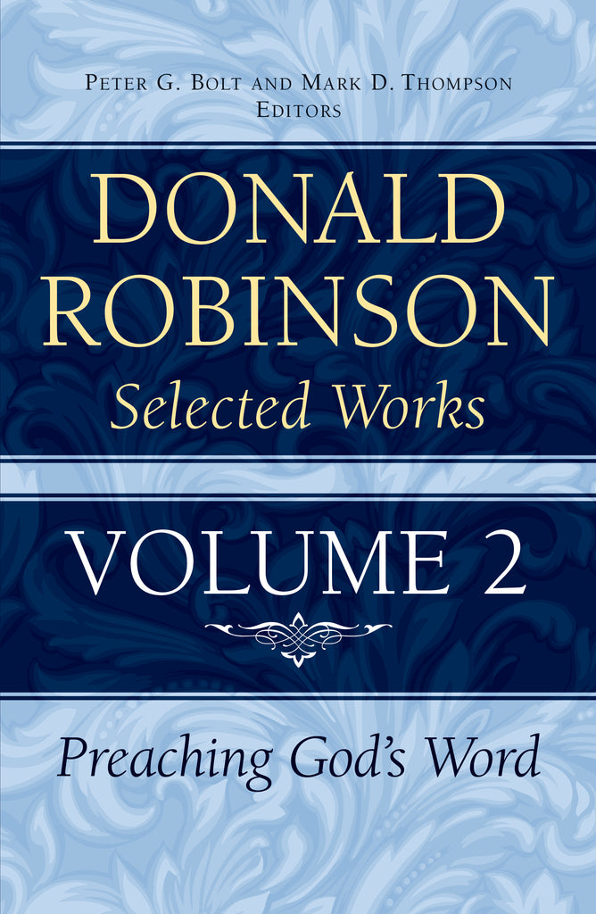 Donald Robinson Selected Works - Volume 2