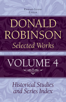 Donald Robinson Selected Works - Volume 4