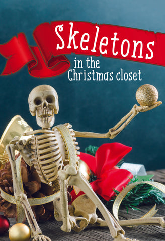 Skeletons in the Christmas Closet