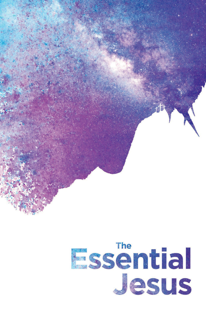 The Essential Jesus (with testimonies)
